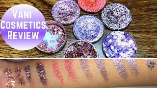 Vani Cosmetics Review Swatches Pressed Glitter Glitter Gel Small Business Canada Affordable