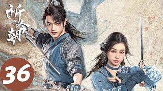 ENG SUB [Sword and Fairy] END EP36 Jinzhao and Qi met again and started a new journey in life