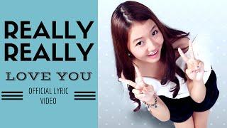 Michiko -  Really Really Love You (Official Lyric Video)