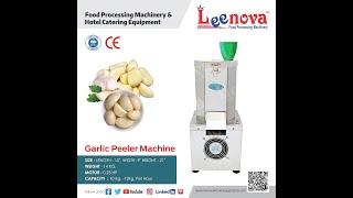 GARLIC PEELER MACHINE - LEENOVA KITCHEN EQUIPMENTS PVT LTD