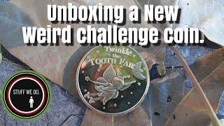 Challenge Coin: Twinkle the Tooth Fairy.