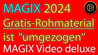 MAGIX Content  (So klappt der Zugriff auf das Gratis-Rohmaterial in MAGIX Video deluxe 2024)