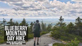 Blueberry Mountain Day Hike | Hiking the White Mountains of New Hampshire