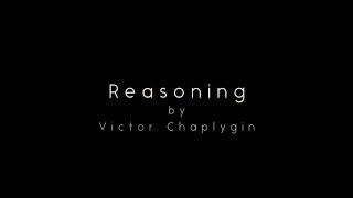 Victor Chaplygin Quartet / Reasoning (V/V chaplygin)