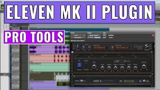 Avid Pro Tools: Eleven MKII Overview  -- OBEDIA Digital Audio Training and Tech Support