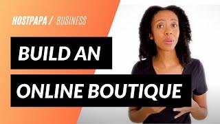 How to Start an Online Boutique | 2020 | business, inventory, website