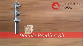 Double Beading Bit - Demonstration