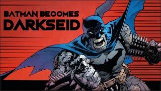 Batman Becomes Darkseid (Death Metal #3)