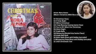 NORA AUNOR | Christmas With Nora Aunor | 12 Track Full Album