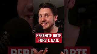 Diese 3 ORTE sind PERFEKT fürs ERSTE DATE  #Shorts