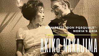 Don Pasquale Norina "Quel guardo il cavaliere" Akiko Nakajima 中嶋彰子, conductor: Niels Muus