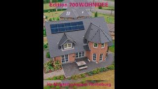 Edition 700 WOHNIDEE im Viebrockhaus Musterhauspark Horneburg