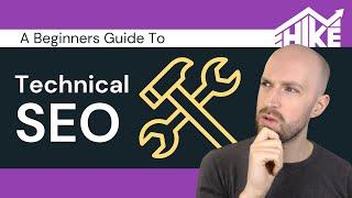 Technical SEO Ultimate Guide for Beginners To Unlock Organic Traffic