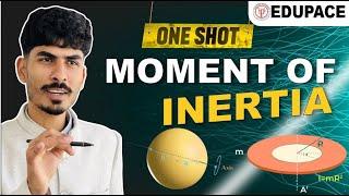 MOMENT OF INERTIA | ROTATION | ONE SHOT | PHYSICS | JEE MAINS | ADVANCED