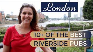 BEST LONDON PUBS FOR FOOD RIVERSIDE | TOP LONDON PUBS WITH VIEWS