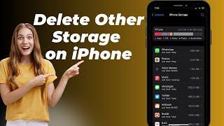 How to Delete Other Storage on iPhone |  Free up Other storage on iPhone