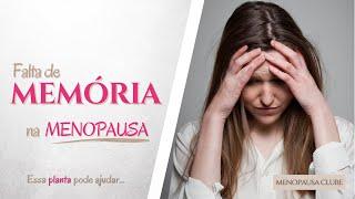 Falta de MEMÓRIA NA MENOPAUSA: Esse chá pode ajudar!