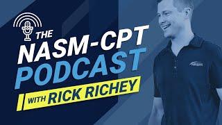 NASM CPT Podcast - with special guest Adam Annaconne