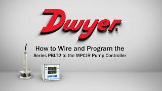 How to Wire & Program a PBLT2 to our MPCJR Pump Controller