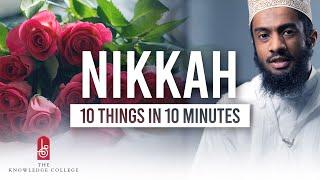 10 Things About Nikkah In 10 Minutes