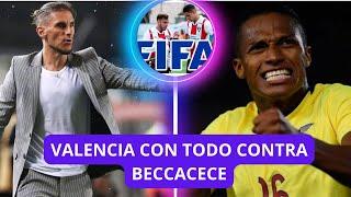 ANTONIO VALENCIA durisimo DUDA que BECCACECE HAGA LAS CONVOCATORIAS  |FIFA SANCIONA FUTBOL ECUATO