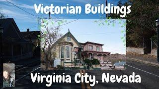 Victorian Buildings in Virginia City, Nevada