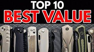 The Top 10 BEST VALUE Pocket Knives Of The Year
