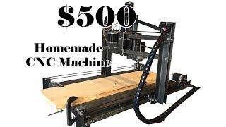 How To make a CNC machine for $500