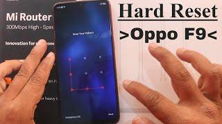 Hard Reset Oppo F9 cph1823 How to format screen lock without computer 2021