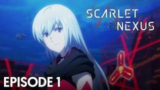 Scarlet Nexus | Episode 1 (OmU)