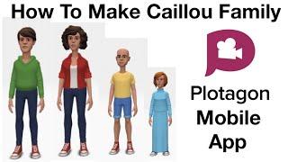 How To Make Caillou Family in Plotagon Mobile (No Bronze/Silver/Gold Needed)