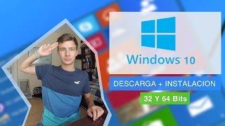 Descargar e Instalar Windows 10 | 32 y 64 Bits | Original & Tutorial en Español