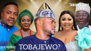 Tobajewo - Yoruba Movie 2024 Drama | Odunlade Adekola | Segun Ogungbe | Wunmi Ajiboye | Mr Latin]