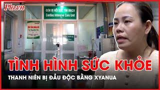 Thông tin mới nhất về nam thanh niên ở Đồng Nai bị cô ruột đầu độc bằng xyanua - PLO