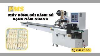 Máy đóng gói bánh mì dạng nằm tự động giá rẻ - PMS Vietnam