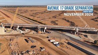 Construction Update: Avenue 17 Grade Separation (Madera County)