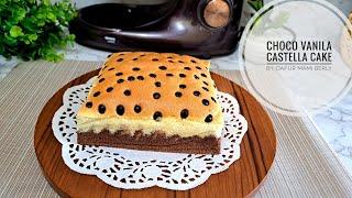 Choco Vanila Castella Cake ala Mall | dapur mami berly