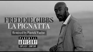 Freddie Gibbs — 'La Pignatta' — Remixed by Patrick Varine