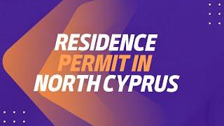 Residence Permit in North Cyprus