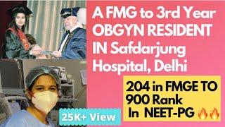 Motivational journey of a foreign medical graduate to Obgyn Resident in Safdarjung Hospital, Delhi