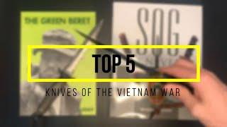 Top 5 Fighting Knives Vietnam War Collectors Look For - Rare & Valuable Blades of the Vietnam Era