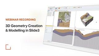 Rocscience Webinar - 3D Geometry Creation and Modelling in Slide3