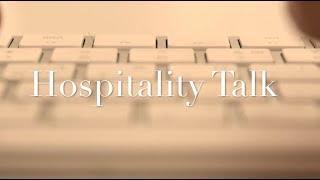 Hospitality Talk (UK) - Episode 1