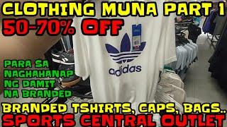 SPORTS CENTRAL OUTLET AT MGA APPARELL ON SALE PART 1 MGA TOL, SAPATOS SA PART 2..