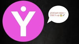 yOUCash token news today 2500% UP  yOUCash token price prediction 2022   yOUCash token  crypto