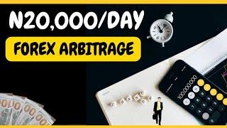 Earn 20k daily, buy dollars from forex sites, Unlimited dollar arbitrage, make over $1000 on forex