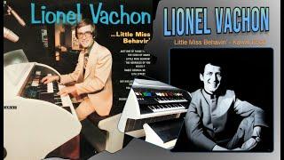 Lionel Vachon – Little Miss Behavin' - Kawai E500 DX