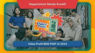 Video Profil BEM FISIP UI 2024