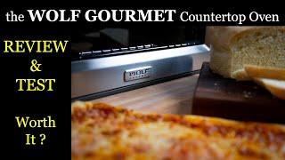 Review and Test of the WOLF Gourmet Countertop Oven | Is It Worth It ($$$) After 8 Months of Use