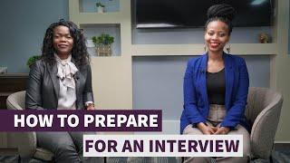 How to Prepare for an Interview